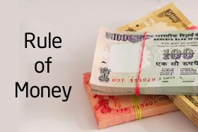 rule of money