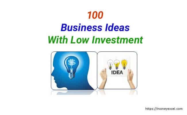 100 Business Ideas with low investment