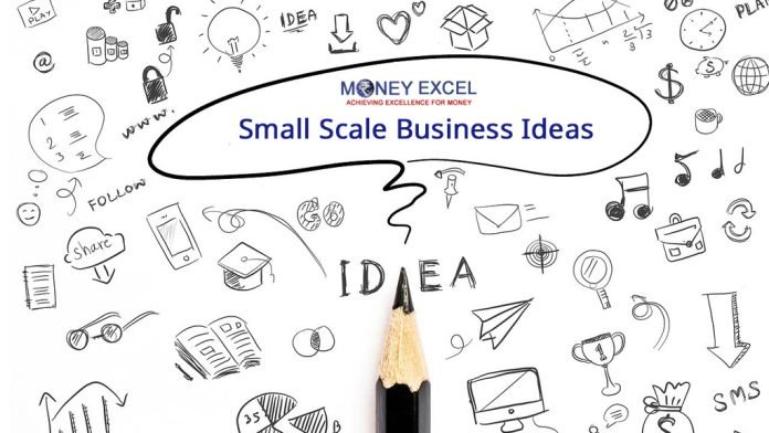 30 Small Scale Business Ideas