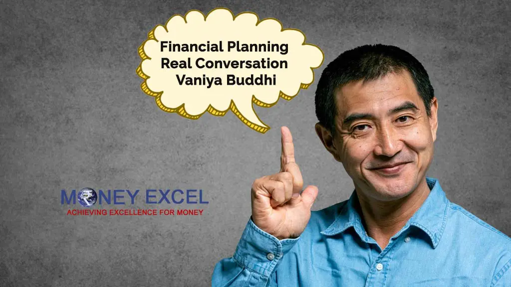 Financial Planning Real conversation Traders Mentality