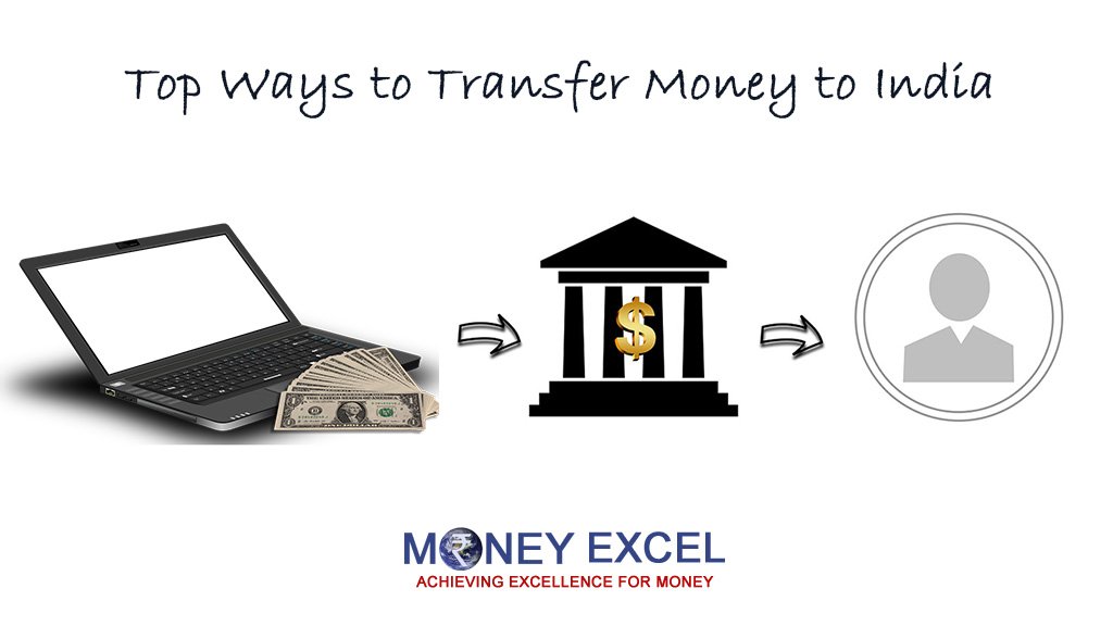 Top 7 Ways to Transfer Money to India