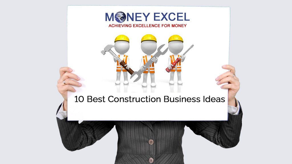 Best Construction Business Ideas