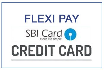 Flexipay SBI Card