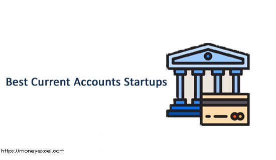 Best Current Account Startups