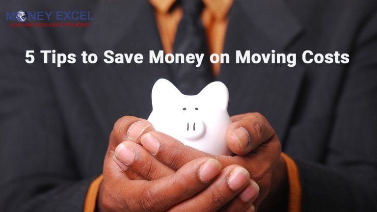 5 Tips to Save Money on Moving Costs