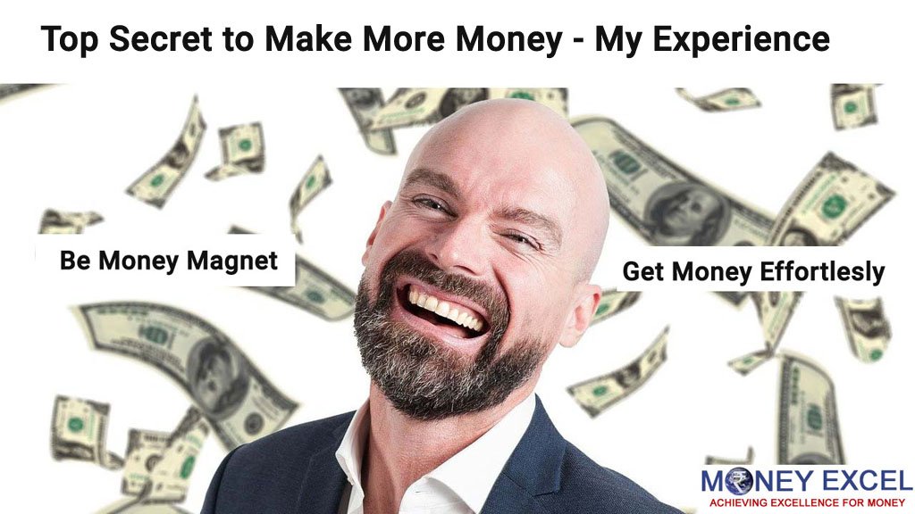 top secret to make more money