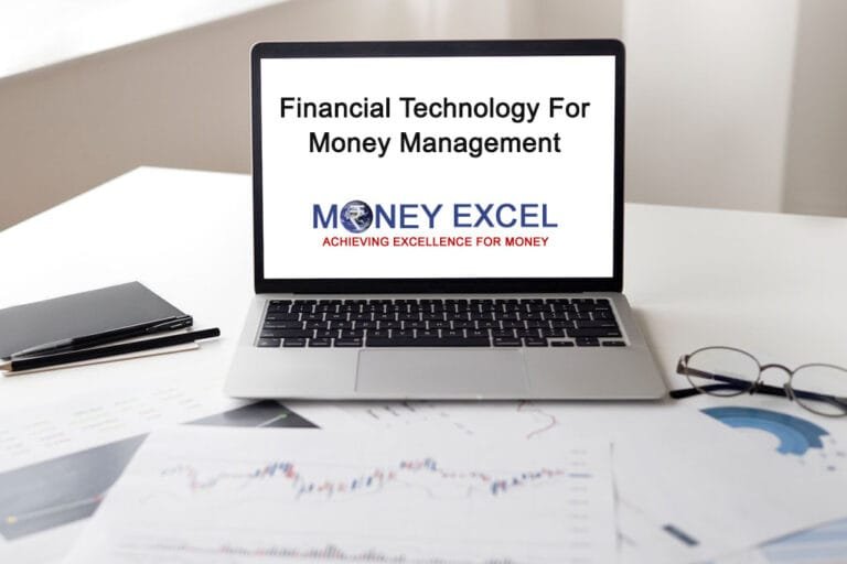 Leveraging Financial Technology For Better Money Management