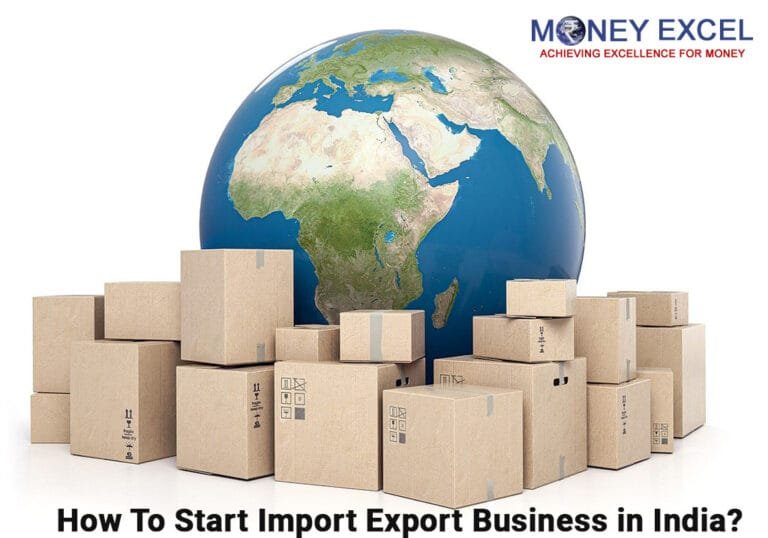 How To Start Import Export Business in India?