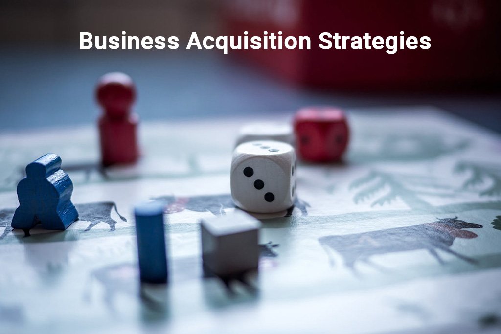 Business Acquisition Strategies 