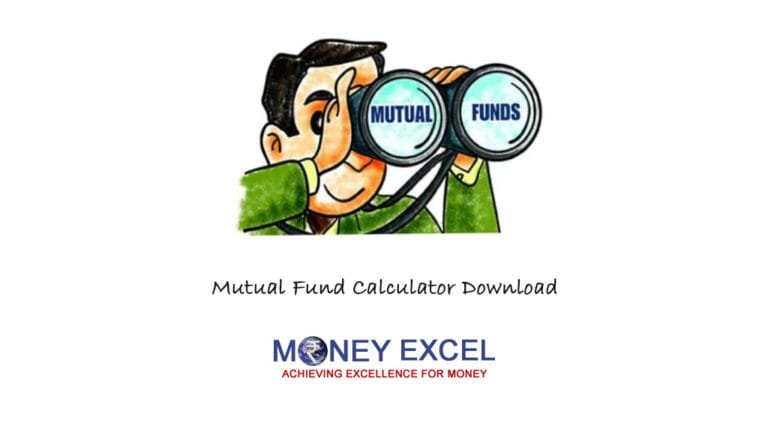 Mutual Fund Calculator – Excel Download Mutual Fund Calculator – Excel Download