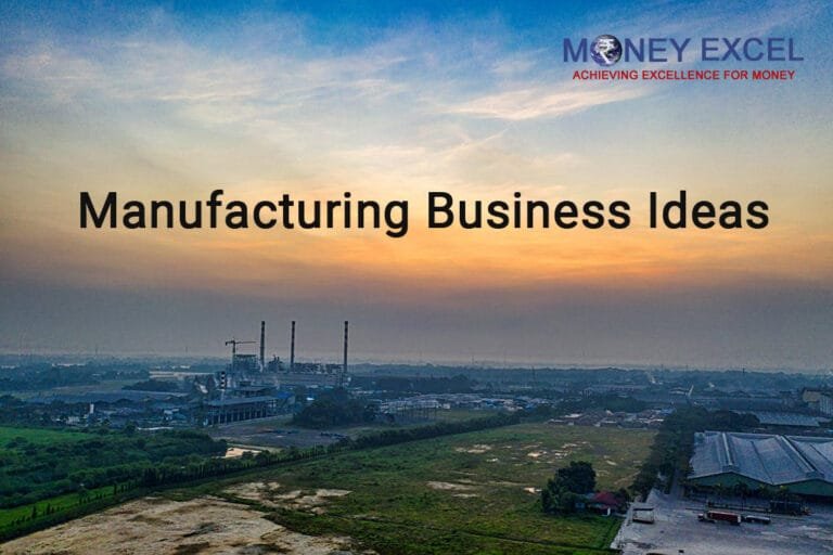 40 Manufacturing Business Ideas