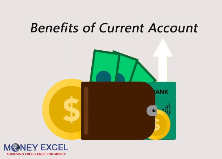 What are the Benefits of a Current Account?