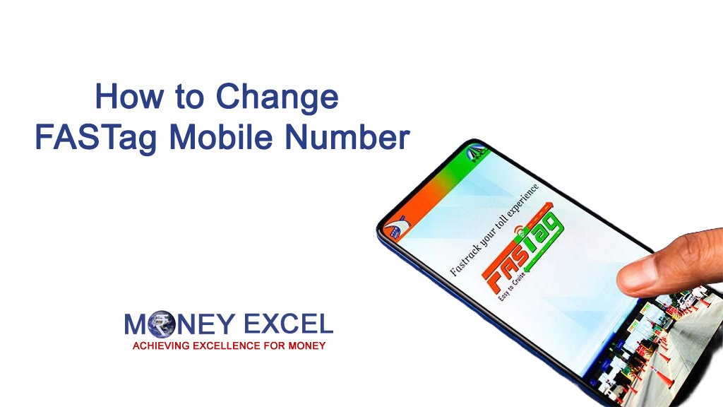 Change FASTag Mobile Number