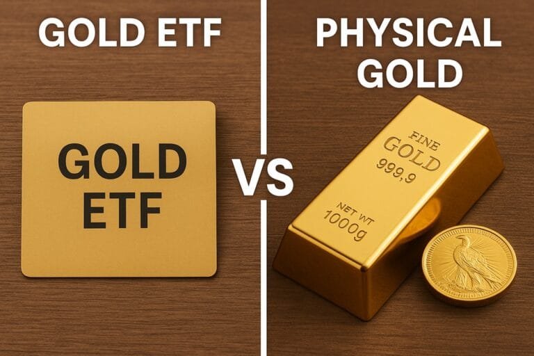 Gold ETF vs Physical Gold-Smart Investment Guide
