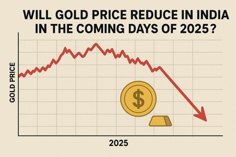 Will Gold Price Reduce in India in the Coming Days of 2025?